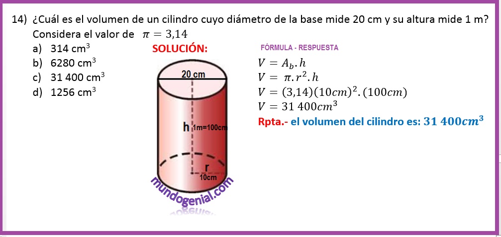 Seleccione Comorama Burro Cuál es el volumen de un cilindro cuyo diámetro de la base mide 20 cm y su  altura mide 1 m? Considera el valor de π=3,14 – Mundo Genial de la  Matemática